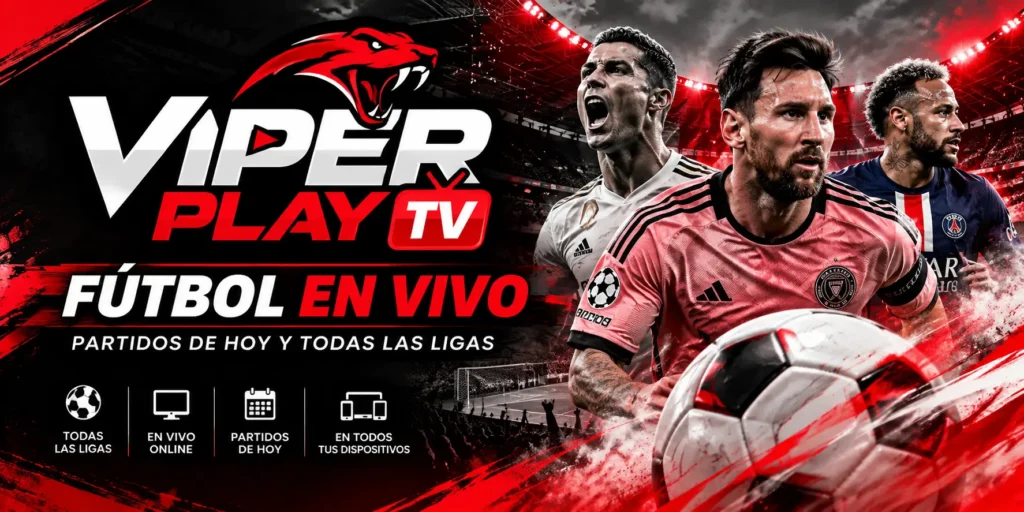 Viper Play TV - Fútbol en Vivo y Partidos de Hoy